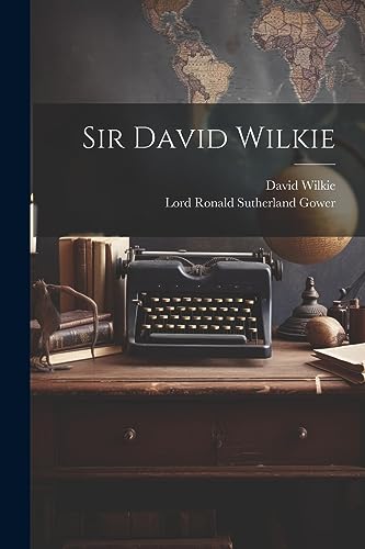 Stock image for Sir David Wilkie for sale by PBShop.store US
