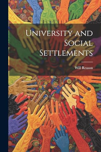 Stock image for University and Social Settlements for sale by THE SAINT BOOKSTORE