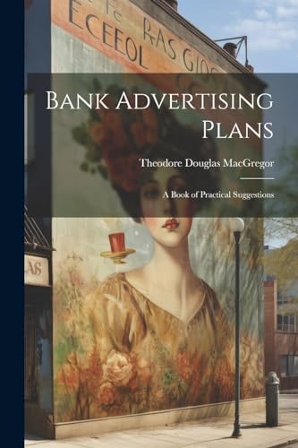 Stock image for Bank Advertising Plans for sale by PBShop.store US