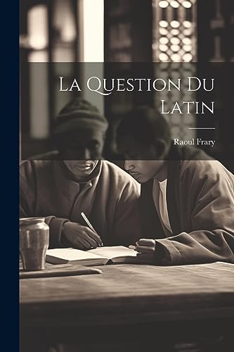 Stock image for La La Question Du Latin for sale by PBShop.store US