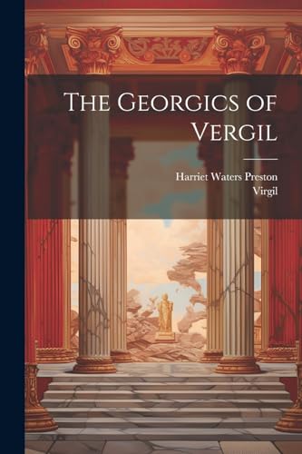 Stock image for The Georgics of Vergil for sale by THE SAINT BOOKSTORE