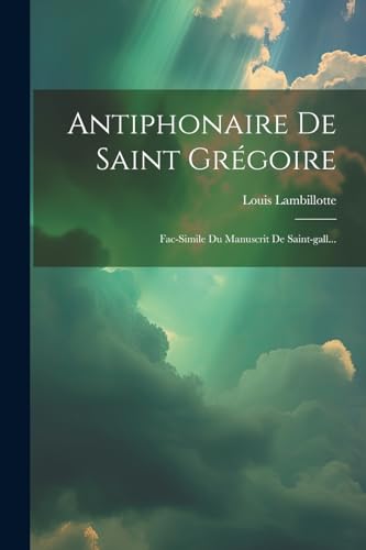 Beispielbild fr Antiphonaire De Saint Gr?goire zum Verkauf von PBShop.store US