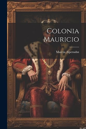 Stock image for Colonia Mauricio for sale by PBShop.store US