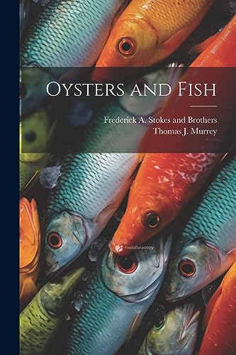 Imagen de archivo de Oysters and Fish a la venta por PBShop.store US