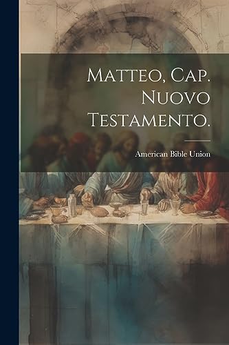 Imagen de archivo de Matteo, Cap. Nuovo Testamento. a la venta por PBShop.store US