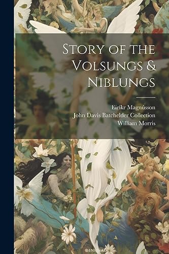 Imagen de archivo de Story of the Volsungs & Niblungs a la venta por Ria Christie Collections