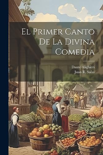 Stock image for El Primer Canto De La Divina Comedia for sale by GreatBookPrices