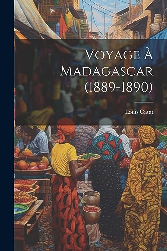 9781021393746: Voyage  Madagascar (1889-1890)