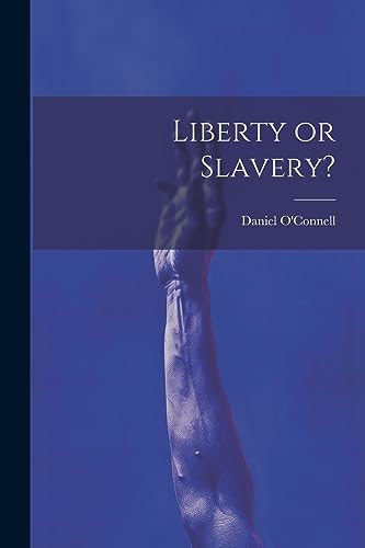 Stock image for Liberty or Slavery? for sale by PBShop.store US