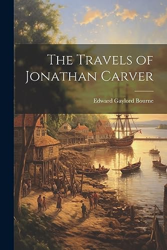 Stock image for The The Travels of Jonathan Carver for sale by PBShop.store US