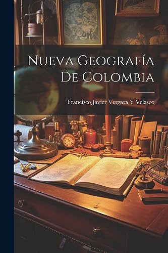 Imagen de archivo de Nueva Geografa De Colombia a la venta por GreatBookPrices