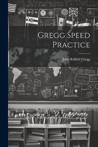 Stock image for Gregg Speed Practice for sale by PBShop.store US