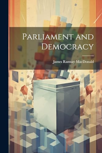 Imagen de archivo de Parliament and Democracy a la venta por PBShop.store US