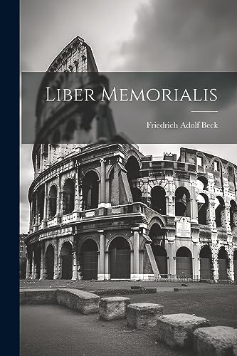 Stock image for Liber Memorialis for sale by PBShop.store US