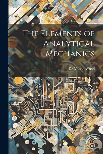 Stock image for The The Elements of Analytical Mechanics for sale by PBShop.store US