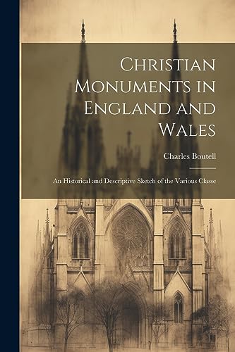 Stock image for Christian Monuments in England and Wales for sale by PBShop.store US