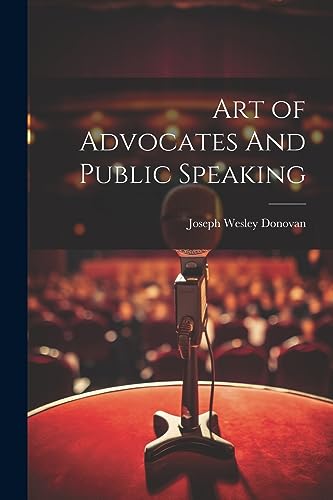 Stock image for Art of Advocates And Public Speaking for sale by THE SAINT BOOKSTORE