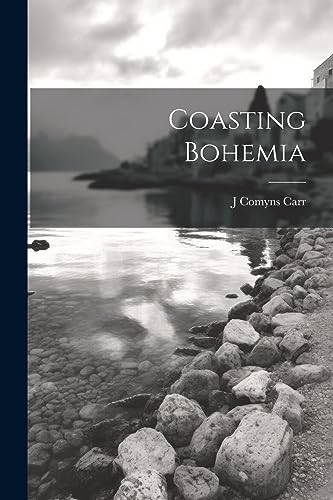 Stock image for Coasting Bohemia for sale by PBShop.store US