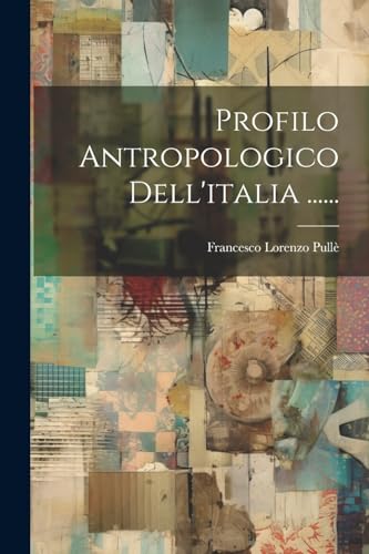 Beispielbild fr Profilo Antropologico Dell'italia . zum Verkauf von PBShop.store US