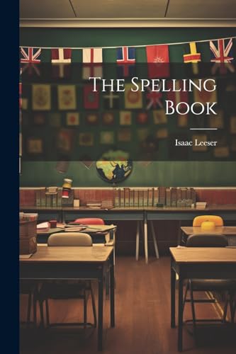 Stock image for The The Spelling Book for sale by PBShop.store US