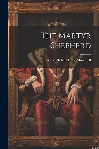 Imagen de archivo de The Martyr Shepherd a la venta por PBShop.store US