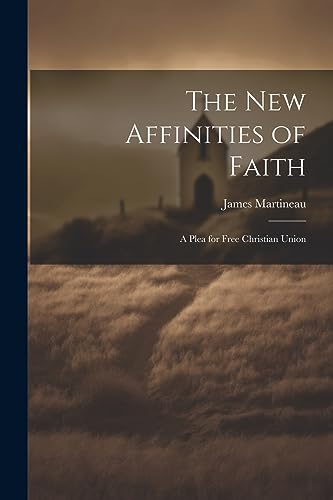 Imagen de archivo de The The New Affinities of Faith a la venta por PBShop.store US