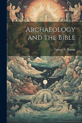 Stock image for Archaeology and the Bible for sale by GreatBookPrices