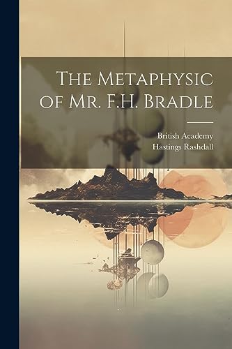 Stock image for The The Metaphysic of Mr. F.H. Bradle for sale by PBShop.store US