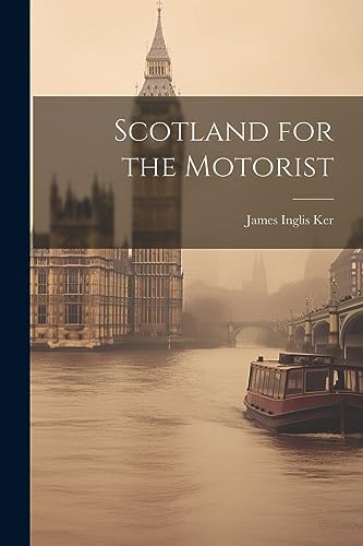 Stock image for Scotland for the Motorist for sale by PBShop.store US