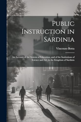 Stock image for Public Instruction in Sardinia for sale by PBShop.store US
