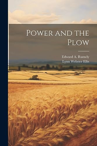 Stock image for Power and the Plow for sale by ALLBOOKS1