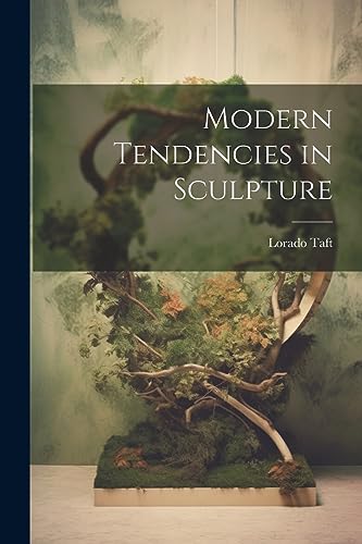 Stock image for Modern Tendencies in Sculpture for sale by GreatBookPrices