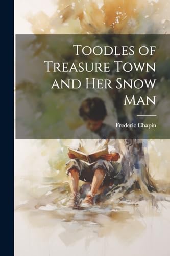 Imagen de archivo de Toodles of Treasure Town and her Snow Man a la venta por PBShop.store US