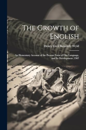 Stock image for The The Growth of English for sale by PBShop.store US
