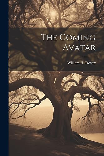 Imagen de archivo de The Coming Avatar a la venta por THE SAINT BOOKSTORE