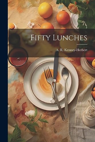 Beispielbild fr Fifty Lunches zum Verkauf von THE SAINT BOOKSTORE