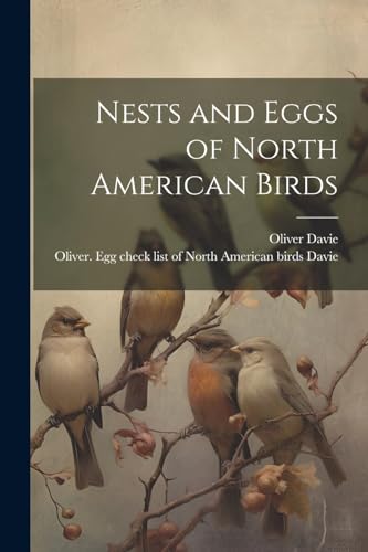 Stock image for Nests and Eggs of North American Birds for sale by PBShop.store US