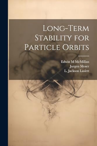 Beispielbild fr Long-term Stability for Particle Orbits zum Verkauf von THE SAINT BOOKSTORE