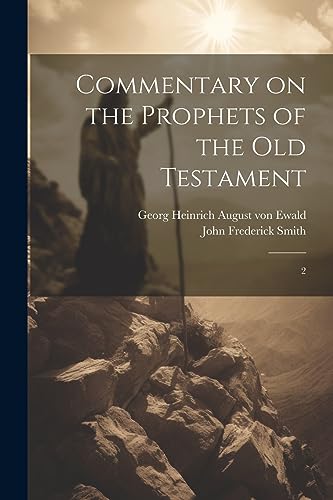 Beispielbild fr Commentary on the Prophets of the Old Testament: 2 zum Verkauf von Ria Christie Collections