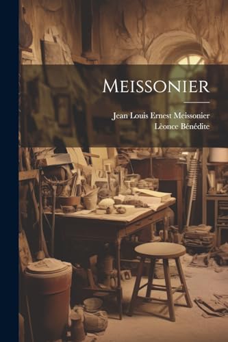 Stock image for Meissonier (French Edition) for sale by Books Unplugged