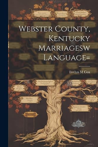 Stock image for Webster County, Kentucky Marriagesw language= for sale by GreatBookPrices