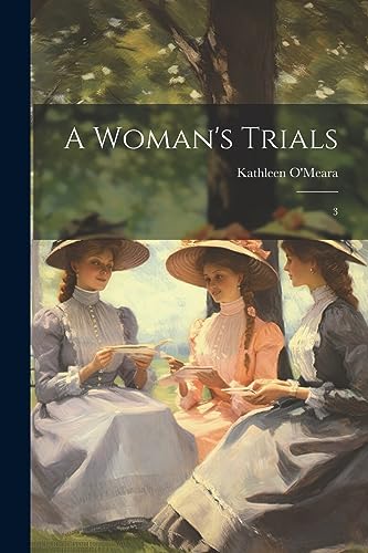 Imagen de archivo de A A Woman's Trials a la venta por PBShop.store US