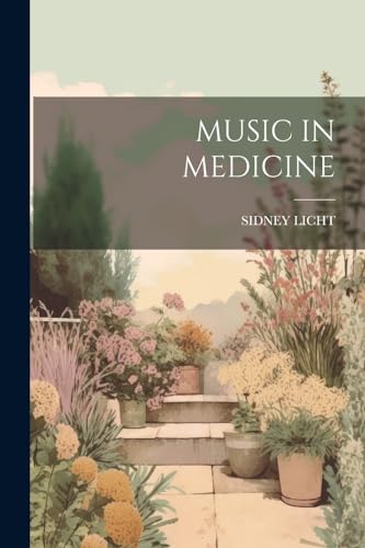 Imagen de archivo de Music in Medicine a la venta por THE SAINT BOOKSTORE