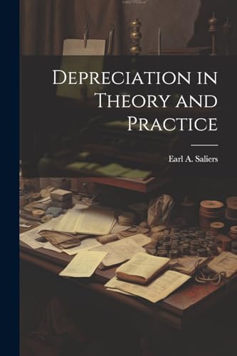 Stock image for Depreciation in Theory and Practice for sale by GreatBookPrices