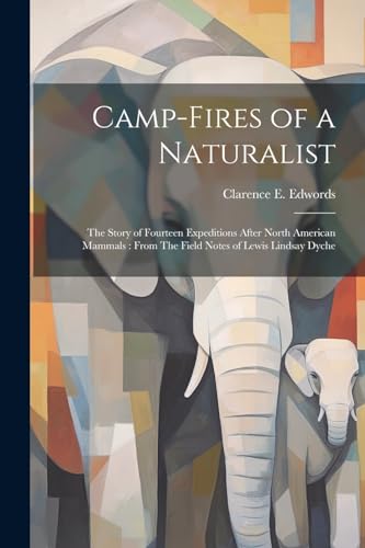 Stock image for Camp-fires of a Naturalist for sale by PBShop.store US