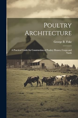 Imagen de archivo de Poultry Architecture a la venta por PBShop.store US