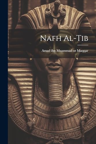 Stock image for Nafh Al-tib for sale by PBShop.store US