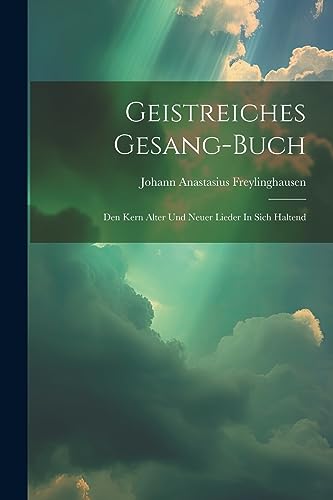 Stock image for Geistreiches Gesang-buch for sale by PBShop.store US