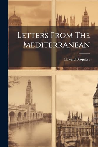 Imagen de archivo de Letters From The Mediterranean a la venta por PBShop.store US