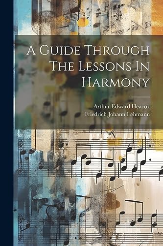 Imagen de archivo de A A Guide Through The Lessons In Harmony a la venta por PBShop.store US